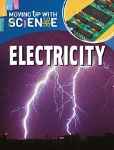 Moving Up With Science: Electricity